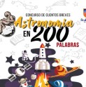 Municipio invita a participar de concurso de  cuentos “Astronomía  en 200 Palabras”